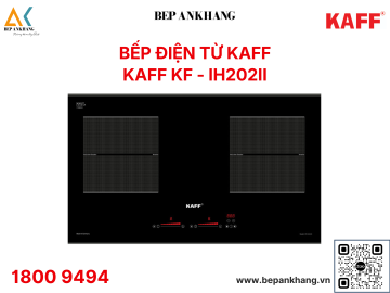 Bếp Kính Âm Từ 2 Vùng Nấu KAFF KF-IH202II - Germany